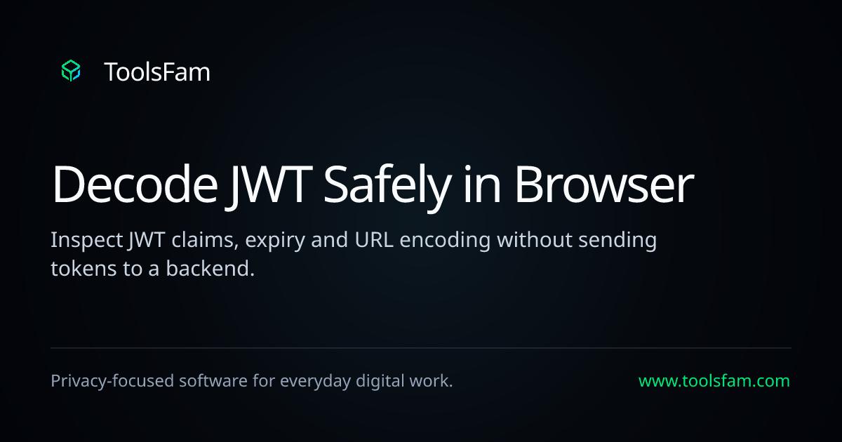 Decode JWT Safely in Browser | ToolsFam
