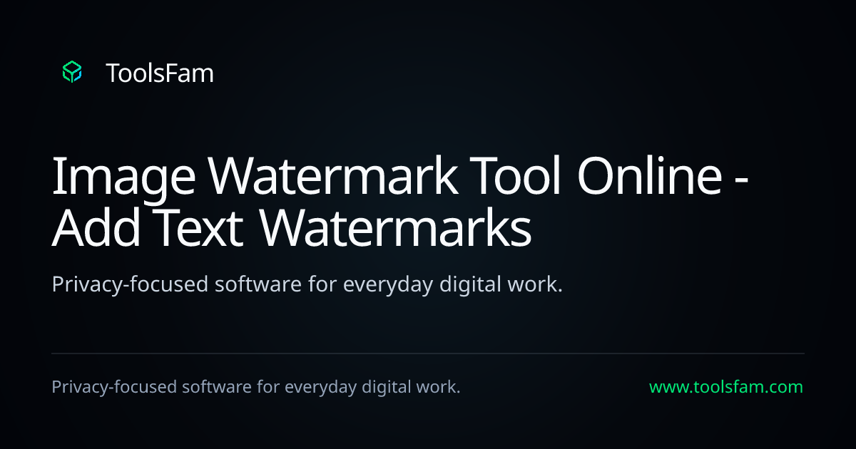 Image Watermark Tool Online - Add Text Watermarks | ToolsFam